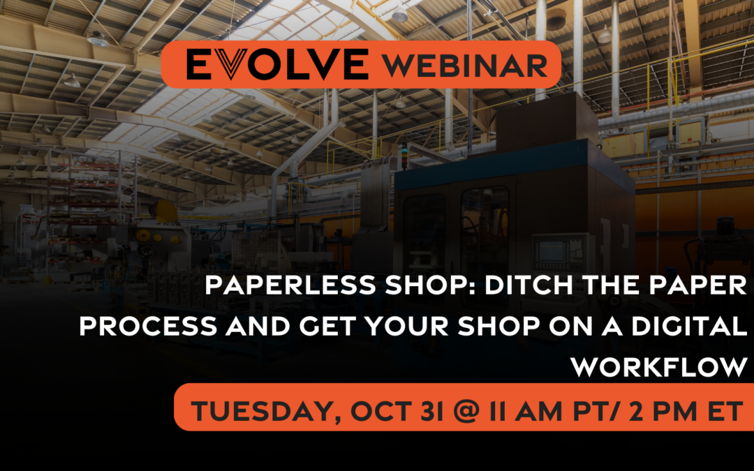 Paperless Shop: Ditch the Paper Process and Get Your Shop on a Digital Workflow