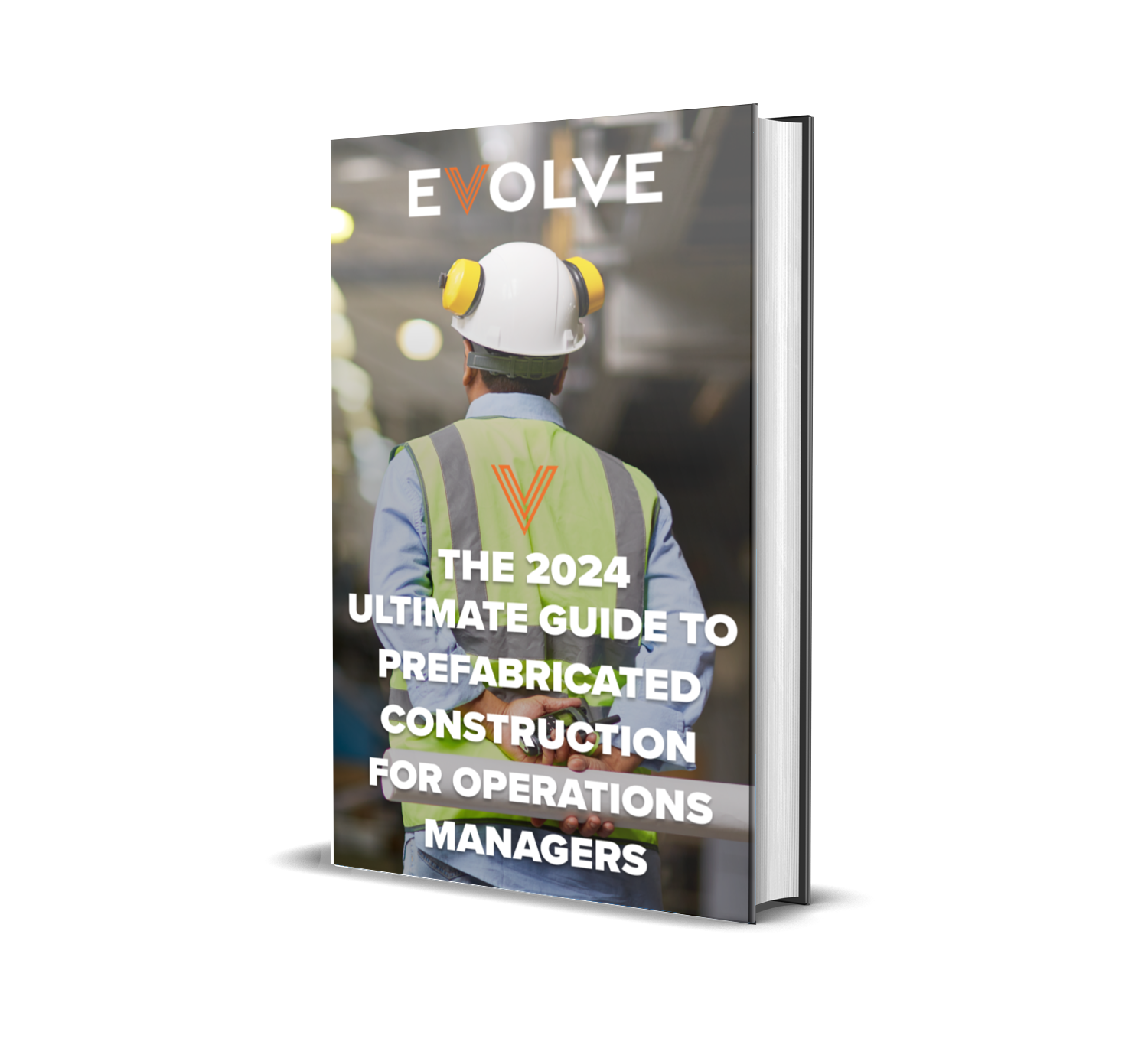 The 2024 Ultimate Guide to Prefabricated Construction for Operations Managers